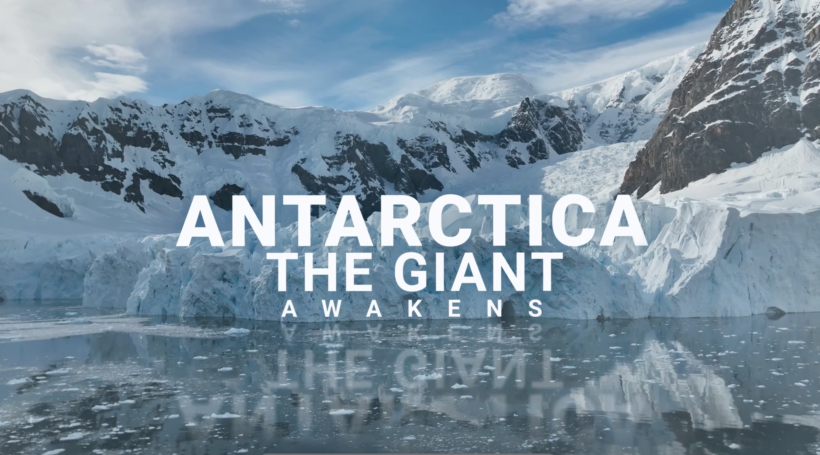 Free Film Screening of “Antarctica – the Giant Awakens” – Green Reporter